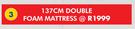 Easy Dream 137cm Double Foam Mattress
