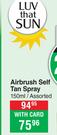 LUV That SUN Airbrush Self Tan Spray Assorted-150ml