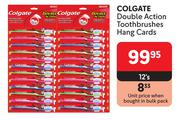 Colgate Double Action Toothbrushes Hang Cards-12's