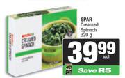 Spar Creamed Spinach-320g