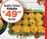 Quality Chicken Kebabs-Per Pack