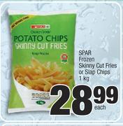 Spar Frozen Skinny Cut Fries Or Slap Chips-1Kg Each
