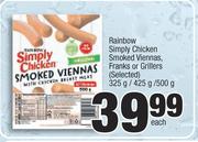 Rainbow Simply Chicken Smoked Viennas,Franks Or Grillers(Selected)-325g/425g/500g Each