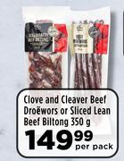 Clove & Cleaver Beef Droewors Or Sliced Lean Beef Biltong-350g Per Pack