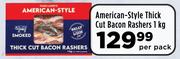 American Style Thick Cut Bacon Rashers-1Kg Per Pack
