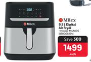 Milex Digital Air Fryer 850006294-9.5Ltr