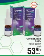 Oxymist Adult 0.05% Nasal Spray-10ml Each