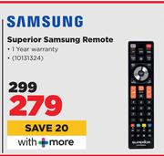 Samsung Superior Samsung Remote