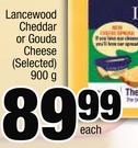 0 Lancewood Cheddar Or Gouda Cheese-900g Each