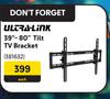 Ultra Link 39"-80" Tilt TV Bracket