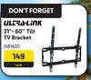 Ultra Link 21"-60" Tilt TV Bracket