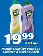 Handy Andy All Purpose Cleaner Assorted-750ml Each
