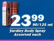 Yardley Body Spray Assorted-90/125ml Each