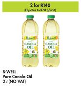 B-Well Pure Canola Oil-For 2 x 2L