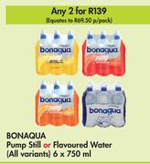 Bonaqua Pump Still Or Flavoured Water (All Variants)-For 2 x 6 x 750ml