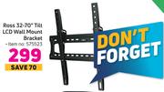 Ross 32"-70" Tilt LCD Wall Mount Bracket 575523