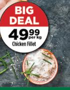 Chicken Fillet-Per Kg