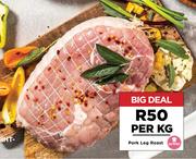 Pork Leg Roast-Per Kg