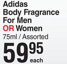 Adidas Body Fragrance For Men Or Women Assorted-75ml Each