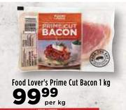 Food Lover's Prime Cut Bacon-1Kg Per Kg 