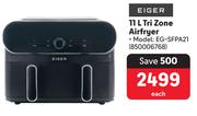 Eiger 11Ltr Tri Zone Airfryer 850006768-Each