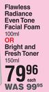 Ponds Flawless Radiance Even Tone Facial Foam 100ml Or Bright & Fresh Toner 150ml-Each