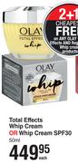 Olay Total Effects Whip Cream Or Whip Cream SPF30-50ml Each