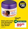 Dark & Lovely Anti-Breakage Au Naturale Hair Butter-250ml