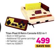 Titan Pixel 8 Retro Console 632 In 1