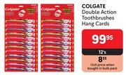 Colgate Double Action Toothbrushes Hang Cards-12's Pack