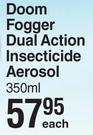 Doom Fogger Dual Action Insecticide Aerosol-350ml Each