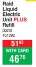 Raid Liquid Electric Unit Plus Refill-33ml 