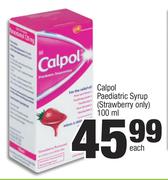 Calpol Paediatric Syrup(Strawberry Only)-100ml Each