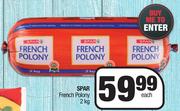Spar French Polony- 2Kg