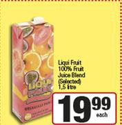 Liqui Fruit 100% Fruit Juice Blend-1.5Ltr Each