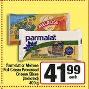 Parmalate Or Melrose Full Cream Processed Cheese Slices-400g Each