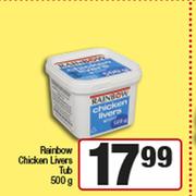 Rainbow Chicken Livers Tub-500g