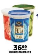 Roulou Feta Assorted-400g Each