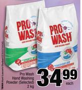 Pro Wash Hand Washing Powder-2Kg Each