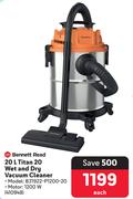 Bennett Read 20Ltr Titan 20 Wet And Dry Vacuum Cleaner BJ1922-P1200-20 