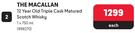 The Macallan 12 Year Old Triple Cask Matured Scotch Whisky 998270-1 x 750ml Each