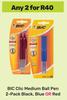 Bic Clic Medium Ball Pen 2 Pack Black, Blue Or Red-For Any 2