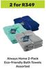 Always Home 2 Pack Eco Friendly Bath Towels Assorted-For 2