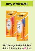 Bic Orange Ball Point Pen 2 Pack Black, Blue Or Red-For Any 2