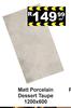 Matt Porcelain Dessert Taupe 1200 x 600-Per Sqm