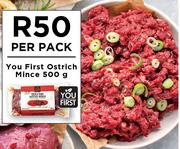 You First Ostrich Mince-500g Per Pack