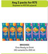 Brookes Oros Ready To Drink (All Variants)-Any 2 x 6 x 200ml