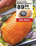 Food Lover's Boneless Gammon-Per Kg