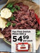 You First Ostrich Mince-400g Per Pack