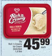 Ola Rich n Creamy Ice Cream (Selected)-1.8Ltr Each